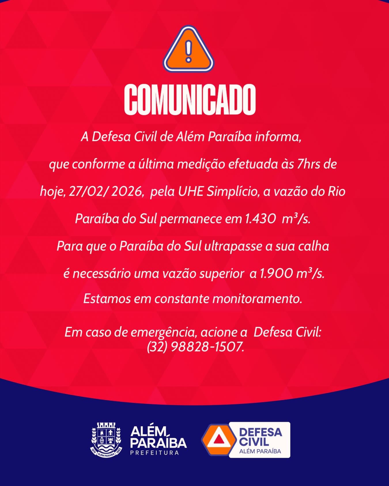 A Prefeitura de Além Paraíba, por meio da Defesa Civil, informa que a vazão do Rio Paraíba do Sul encontra-se atualmente em 1.430 m³/s. Para que o rio ultrapasse sua calha, é necessária uma vazão superior a 1.900 m³/s.

Neste momento, a situação está sob controle, e as equipes seguem em monitoramento constante, acompanhando qualquer alteração no volume do rio.

A orientação é que a população permaneça atenta aos canais oficiais da Prefeitura para novas atualizações e evite compartilhar informações não verificadas.

Em caso de emergência, entre em contato com a Defesa Civil pelo telefone: (32) 98828-1507.