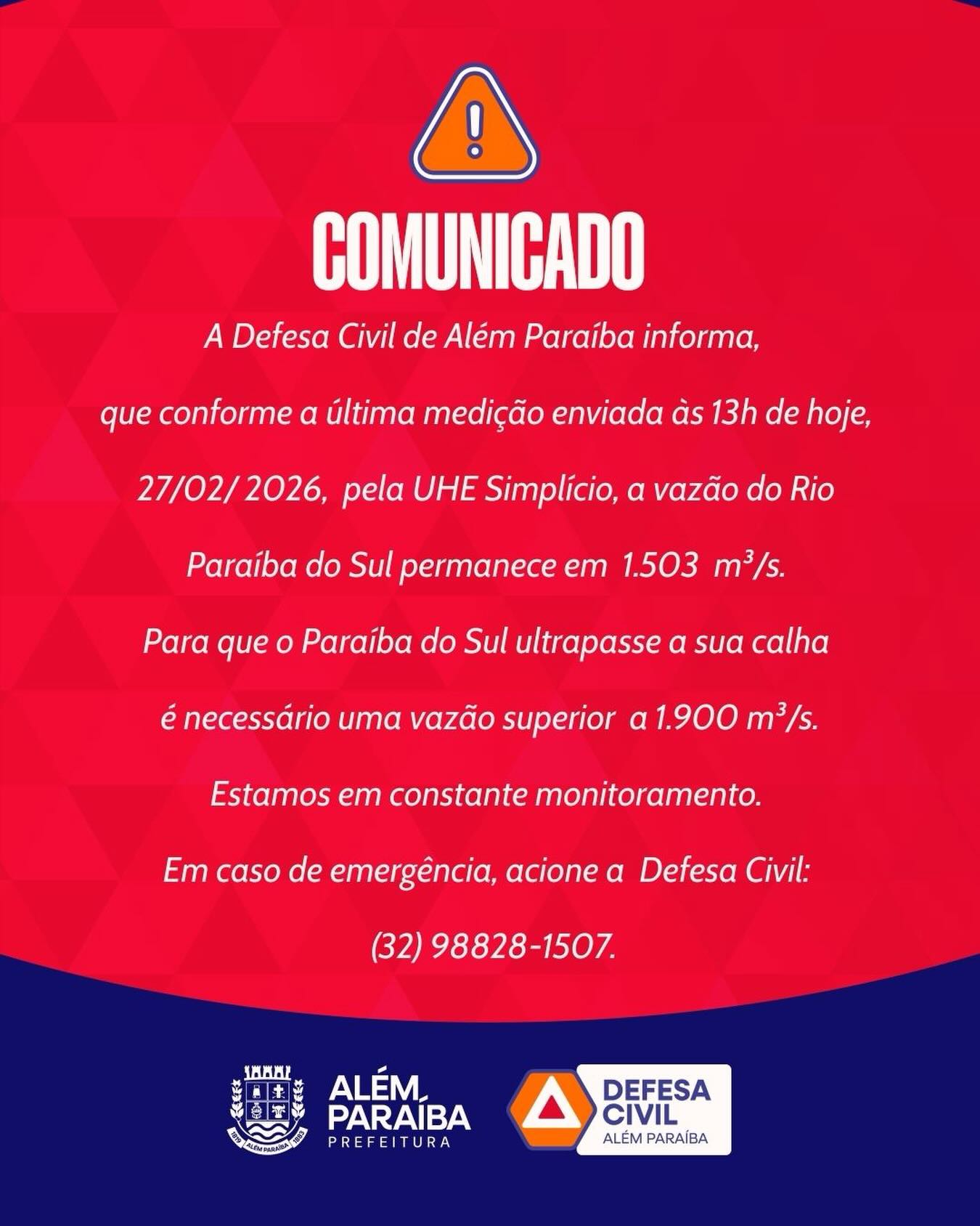 A Prefeitura de Além Paraíba, por meio da Defesa Civil, informa que a vazão do Rio Paraíba do Sul permanece atualmente em 1.503 m³/s.

Em caso de emergência, entre em contato com a Defesa Civil pelo telefone: (32) 98828-1507.