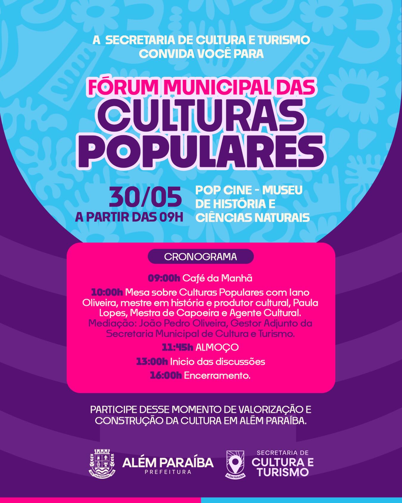 A Prefeitura de Além Paraíba, por meio da Secretaria Municipal de Cultura e Turismo, convida a população para participar do Fórum Municipal das Culturas Populares, que será realizado no dia 30 de maio, a partir das 9h, no Pop Cine, no Museu de História e Ciências Naturais.

O encontro tem como objetivo promover o diálogo, a valorização e a construção coletiva de ações voltadas às culturas populares no município. A programação contará com café da manhã, mesa temática com a participação de Iano Oliveira, historiador e produtor cultural, Paula Lopes, Mestra de Capoeira e Agente Cultural, além da mediação de João Pedro Oliveira, Gestor Adjunto da Secretaria Municipal de Cultura e Turismo.

O fórum será um importante espaço de escuta, troca de experiências e fortalecimento das manifestações culturais que fazem parte da identidade de Além Paraíba. 

A participação da comunidade, artistas, produtores culturais, agentes de cultura e demais interessados é fundamental para a construção de políticas e iniciativas que valorizem a cultura local.