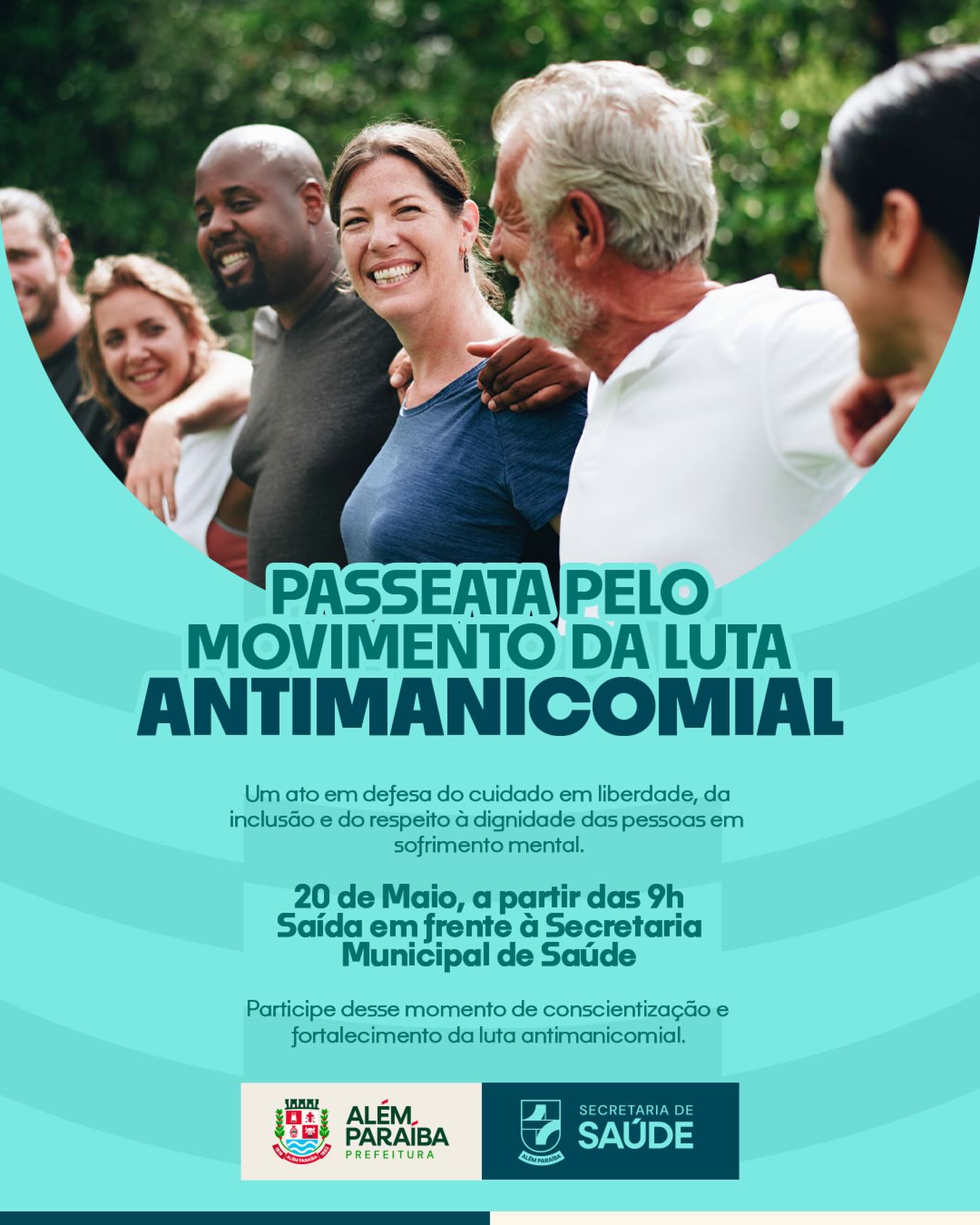 A Prefeitura de Além Paraíba, por meio da Secretaria Municipal de Saúde, convida a população para participar da Passeata pelo Movimento da Luta Antimanicomial.
📍 No dia 20 de maio, a partir das 9h, com saída em frente à Secretaria Municipal de Saúde.

A mobilização tem como objetivo chamar a atenção da comunidade para a importância do cuidado em liberdade, da inclusão social e do respeito à dignidade das pessoas em sofrimento mental. 
A Luta Antimanicomial defende uma assistência em saúde mental baseada no acolhimento, na escuta, na convivência comunitária e na garantia de direitos.

A ação também busca fortalecer o diálogo sobre o papel da Rede de Atenção Psicossocial e dos serviços que atuam no acompanhamento, cuidado e reinserção social dos usuários, promovendo uma visão mais humana e menos preconceituosa sobre a saúde mental.

A passeata integra a programação realizada ao longo do mês em alusão ao Movimento da Luta Antimanicomial e reforça o compromisso do município com políticas públicas de saúde mental pautadas na humanização, no respeito, na autonomia e na cidadania.