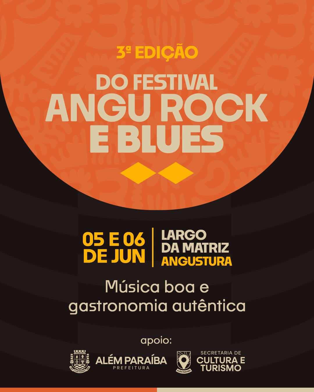 A Prefeitura de Além Paraíba, por meio da Secretaria Municipal de Cultura e Turismo, apoia a 3ª edição do Festival Angu Rock &amp; Blues, que será realizada nos dias 5 e 6 de junho, no Largo da Matriz, em Angustura.

O evento reúne música ao vivo, gastronomia autêntica e atrações de diferentes cidades da região, fortalecendo a programação cultural e movimentando o distrito.

Na sexta-feira, 5 de junho, a programação começa às 18h, com as bandas Moby Dick, Fogo na Caixa D’água e Bloody Mary. No sábado, 6 de junho, também a partir das 18h, sobem ao palco Rushei Serra, Banda Tokaia e Nino Russo.

Participe e prestigie mais uma iniciativa de valorização da cultura, da música e do turismo local.