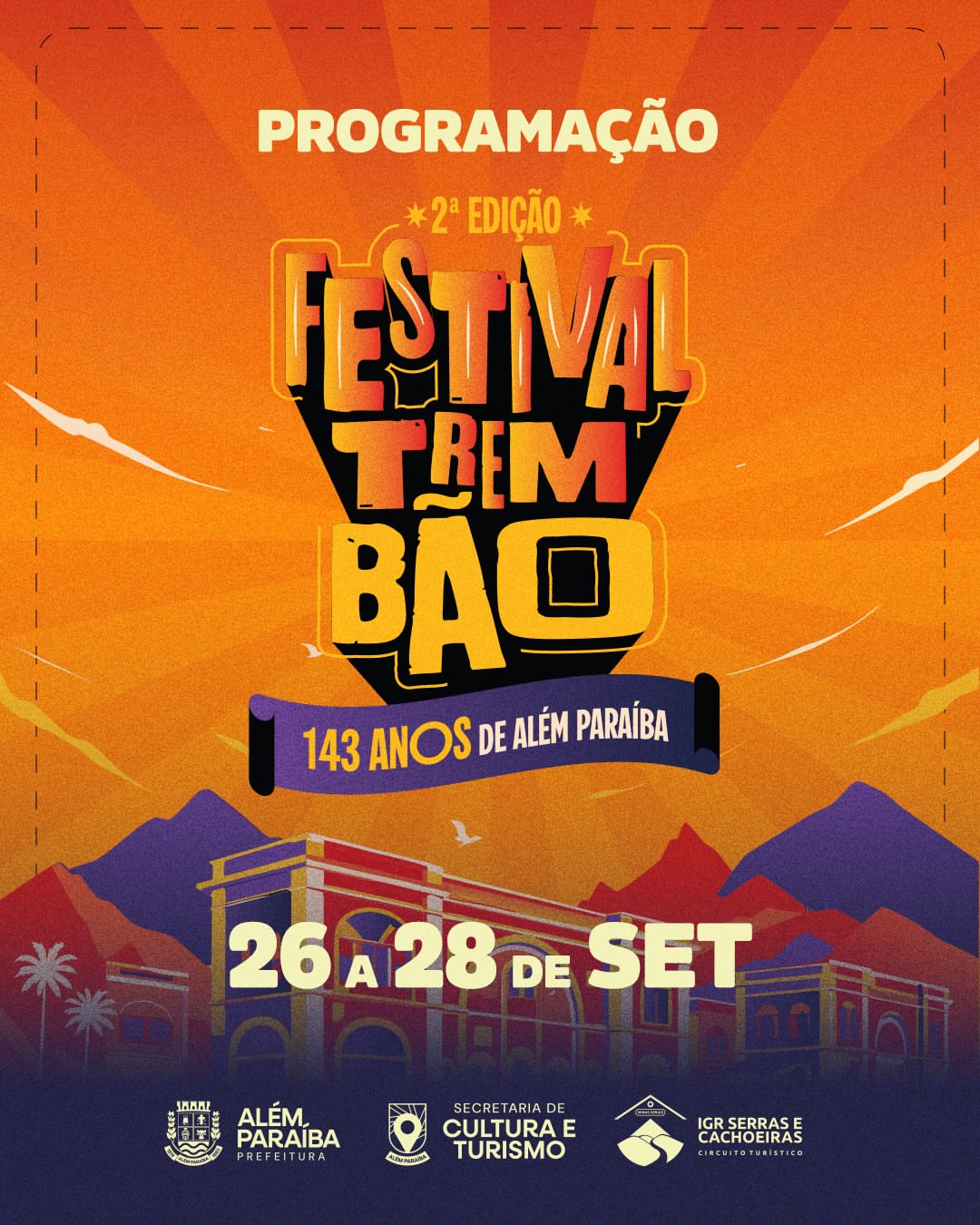 Festival Trem Bão está chegando pra comemorar os 143 anos de Além Paraíba! 🔥

De 26 a 28 de setembro, a cidade para pra festejar com muita música boa e clima de festa! A 2ª edição do Festival Trem Bão promete agitar o final de semana com atrações pra todos os gostos 🎶

👉 Arrasta pro lado e confere a programação completa de cada dia!

📍 Não fica de fora dessa festa! Chama a família, os amigos e vem comemorar com a gente os 143 anos da nossa Além Paraíba 🎉

#festivaltrembão #AléméParaíba143Anos #alémparaíba #culturaeturismo